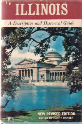 ILLINOIS A Descriptive and Historical Guide