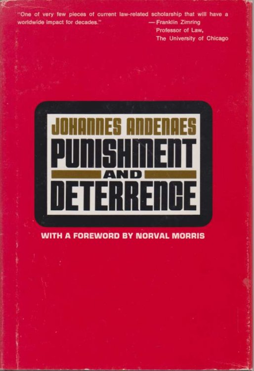 PUNISHMENT AND DETERRENCE