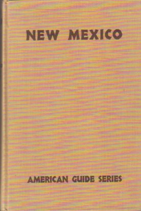 NEW MEXICO A Guide to the Colorful State