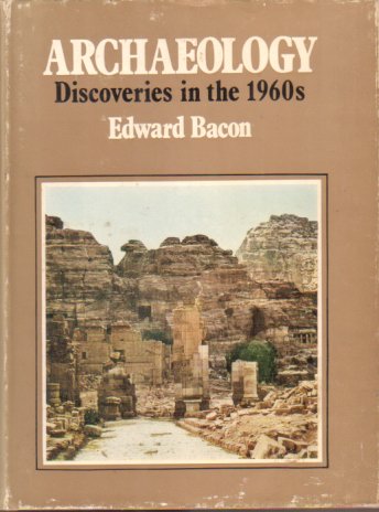 ARCHAEOLOGY Discoveries in the 1960s