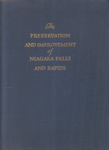 PRESERVATION AND IMPROVEMENT OF THE SCENIC BEAUTY OF THE NIAGARA FALLS AND RAPIDS