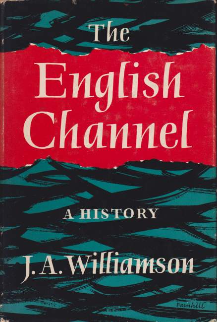 THE ENGLISH CHANNEL A History