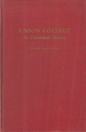 UNION COLLEGE An Unfinished History