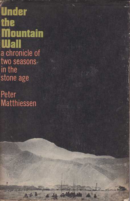 UNDER THE MOUNTAIN WALL A Chronicle of Two Seasons in the Stone Age