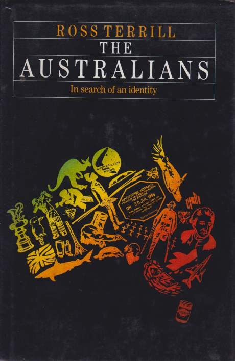 THE AUSTRALIANS In Search of an Identity