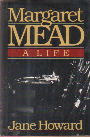MARGARET MEAD A Life