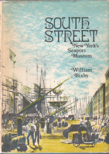SOUTH STREET New York's Seaport Museum