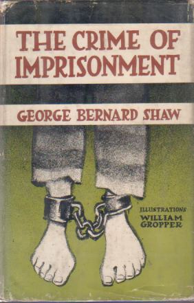 THE CRIME OF IMPRISONMENT