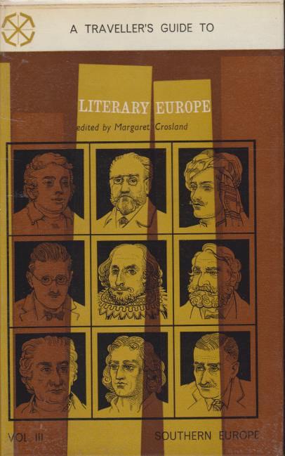 A TRAVELLER'S GUIDE TO LITERARY EUROPE