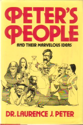 PETER'S PEOPLE And Their Marvelous Ideas