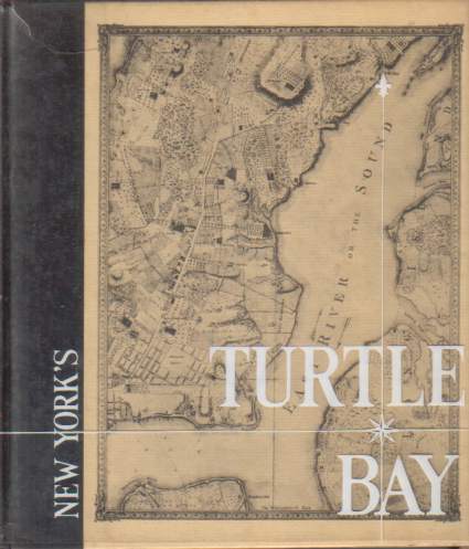 NEW YORK'S TURTLE BAY OLD & NEW