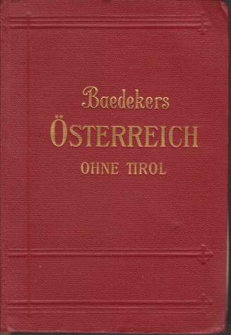 STERREICH Ohne Tirol Und Vorarlberg. Handbuch Fr Reisende