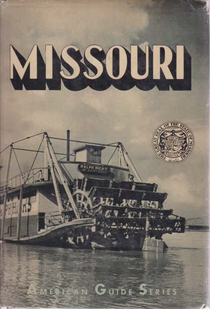 MISSOURI A Guide to the 