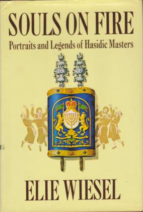 SOULS ON FIRE Portraits and Legends of Hasidic Masters