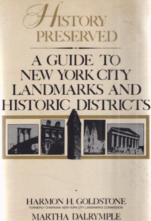 HISTORY PRESERVED A Guide to New York City Landmarks and Historic Districts