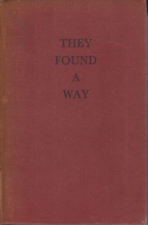 THEY FOUND A WAY Connecticut's Restless People