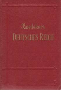 DAS DEUTSCHE REICH UND EINIGE GRENZGEBIETE Reisehandbuch Fr Bahn Und Auto
