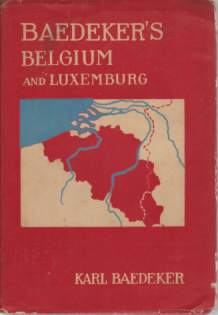 BELGIUM AND LUXEMBURG Handbook for Travellers