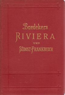RIVIERA, SDSTLICHES FRANKREICH, KORSIKA Oberitalienische Seen, Bozen, Meran, Genfer See. Handbuch Fr Reisende