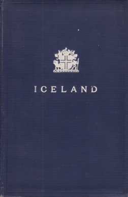 ICELAND 1936 A Handbook Published on the Fiftieth Anniversary of Landsbanki Islands (The National Bank of Iceland)