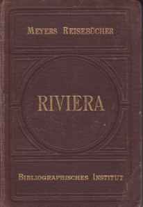 RIVIERA Sdfrankreich, Korsika, Algerien Und Tunis