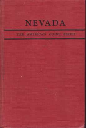 NEVADA A Guide to the Silver State