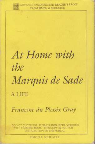 AT HOME WITH THE MARQUIS DE SADE