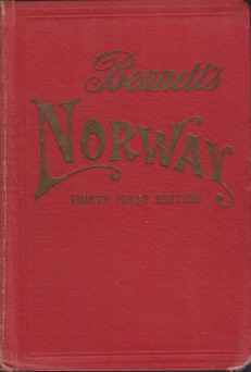 BENNETT'S HANDBOOK FOR TRAVELLERS IN NORWAY With through Routes to Sweden and Denmark