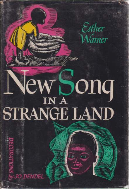 NEW SONG IN A STRANGE LAND