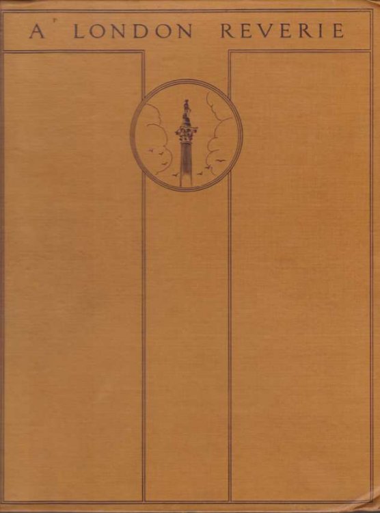 A LONDON REVERIE Fifty-Six Drawings by Joseph Pennell