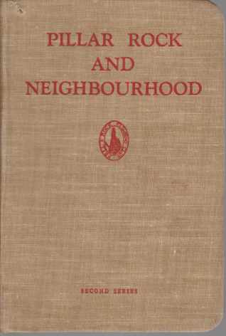 PILLAR ROCK AND NEIGHBOURHOOD Second Series