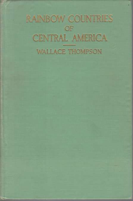 RAINBOW COUNTRIES OF CENTRAL AMERICA