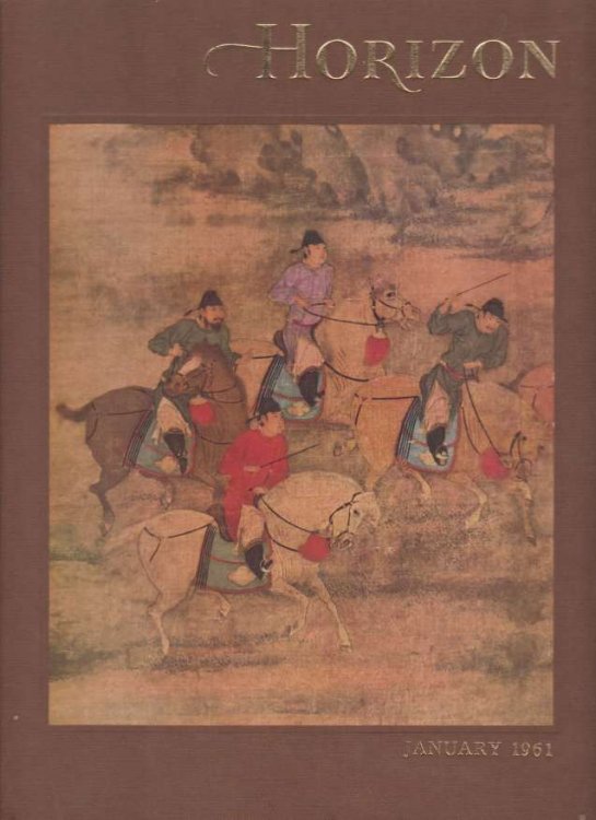 HORIZON, A MAGAZINE OF THE ARTS January, 1961, Volume III, Number 3