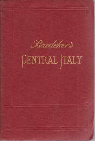 CENTRAL ITALY AND ROME Handbook for Travellers