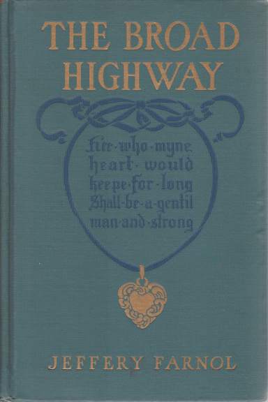 THE BROAD HIGHWAY