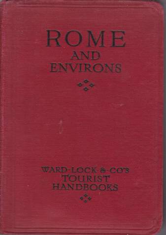 A HANDBOOK TO ROME AND ITS ENVIRONS