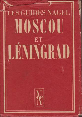 MOSCOU ET LNINGRAD