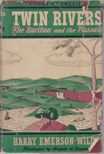 TWIN RIVERS The Raritan and the Passaic