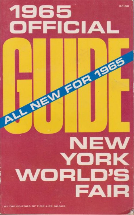 1965 OFFICIAL GUIDE NEW YORK WORLD'S FAIR All New for 1965