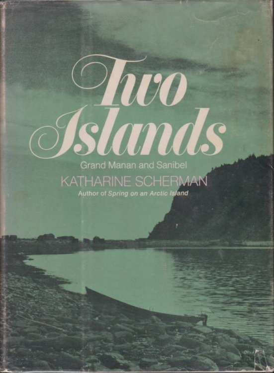 TWO ISLANDS Grand Manan and Sanibel