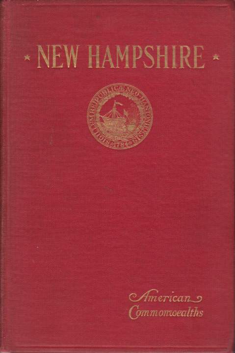 NEW HAMPSHIRE An Epitome of Popular Government