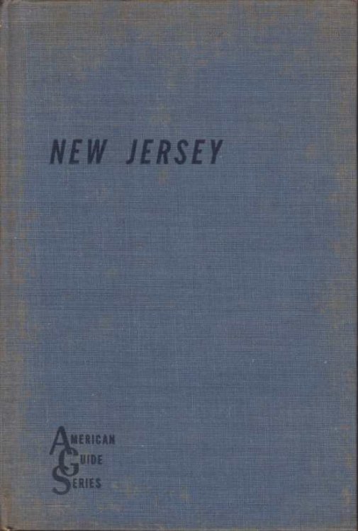 NEW JERSEY A Guide to its Present and Past