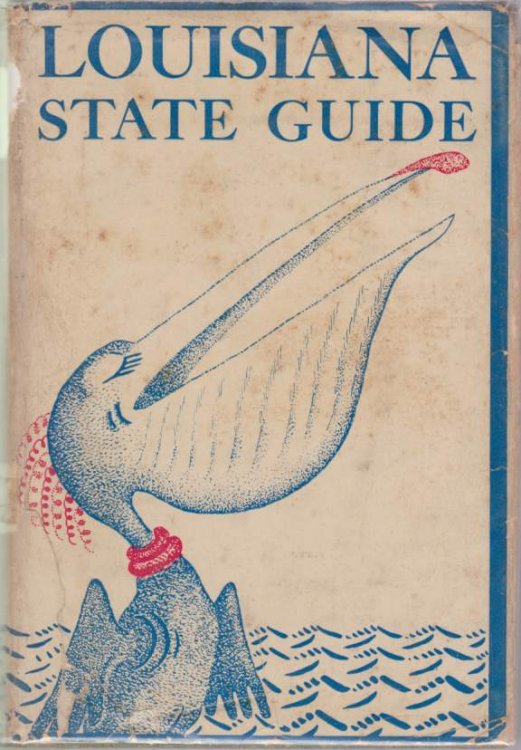 LOUISIANA A Guide to the State