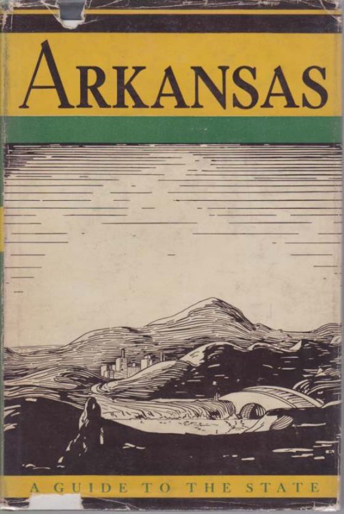 ARKANSAS A Guide to the State