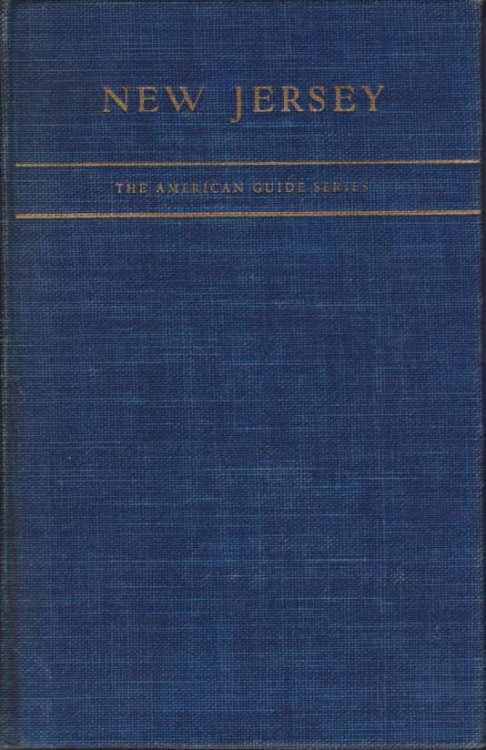 NEW JERSEY A Guide to its Present and Past
