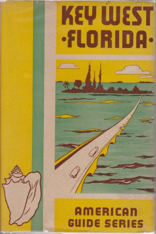 A GUIDE TO KEY WEST