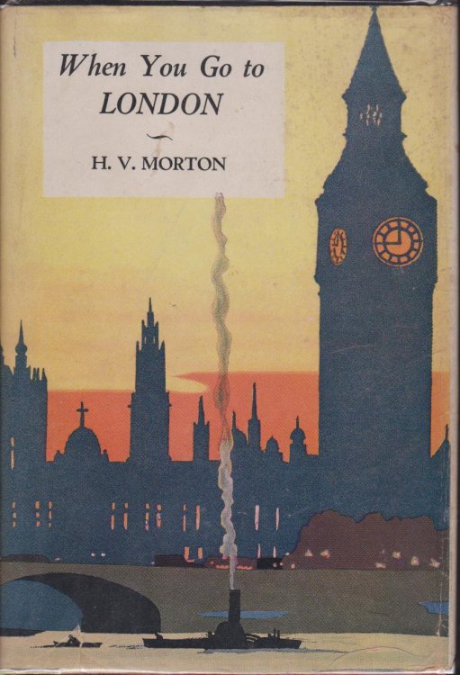 WHEN YOU GO TO LONDON