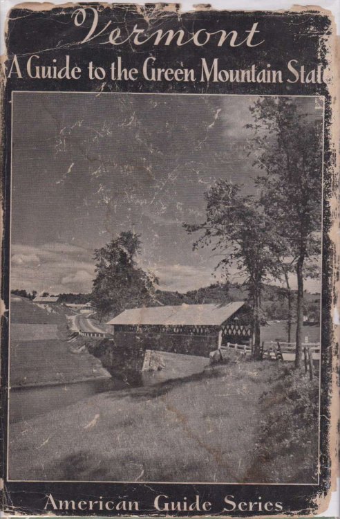 VERMONT A Guide to the Green Mountain State