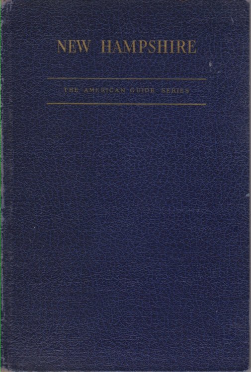NEW HAMPSHIRE A Guide to the Granite State
