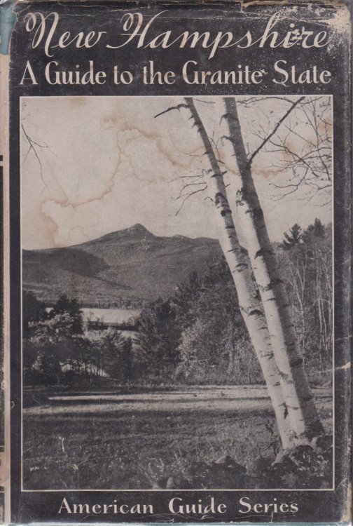 NEW HAMPSHIRE A Guide to the Granite State
